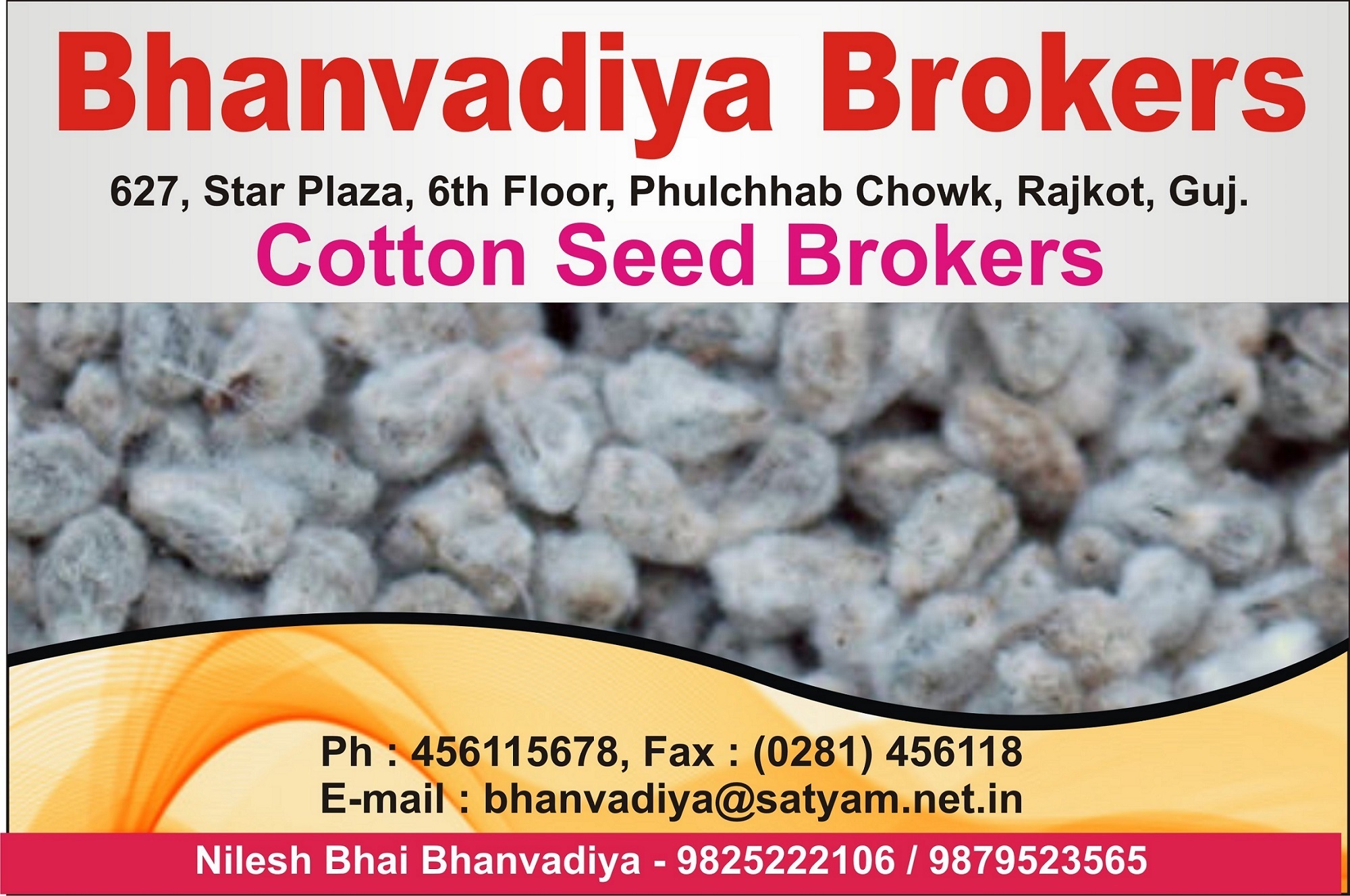 Bhanvadiya Brokers - Broker Of Cotton Seed